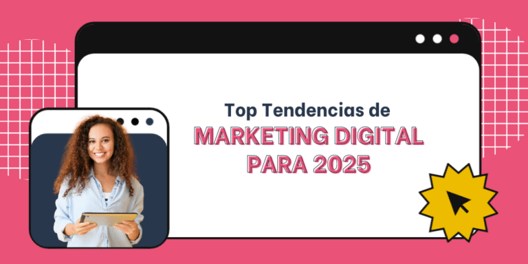 Tendencias de Marketing Digital 2025: Top 11 que debes conocer ...
